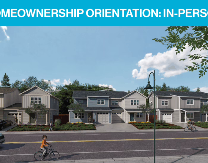 Citrus Heights In-Person Homeownership Orientation