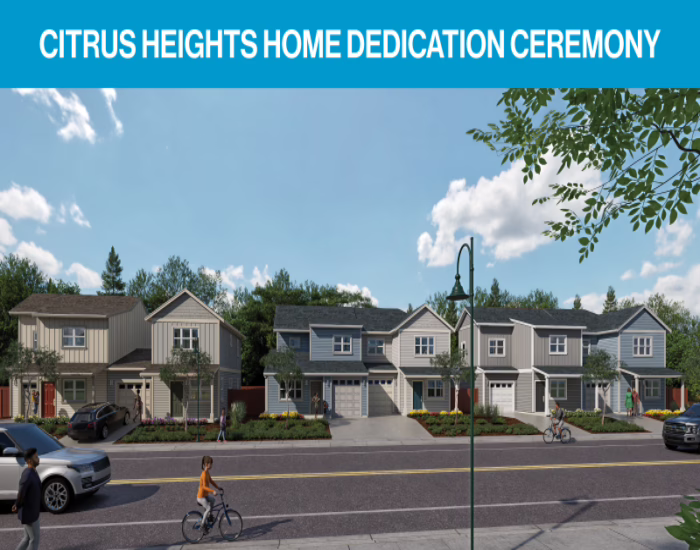 Citrus Heights Home Dedication