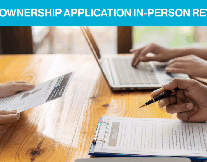Homeownership Application In-Person Reviews – Sacramento & Citrus Heights